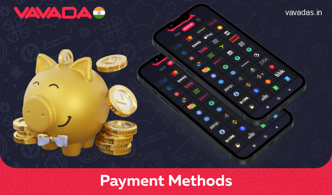 Supported payment methods for mobile players in Vavada India app